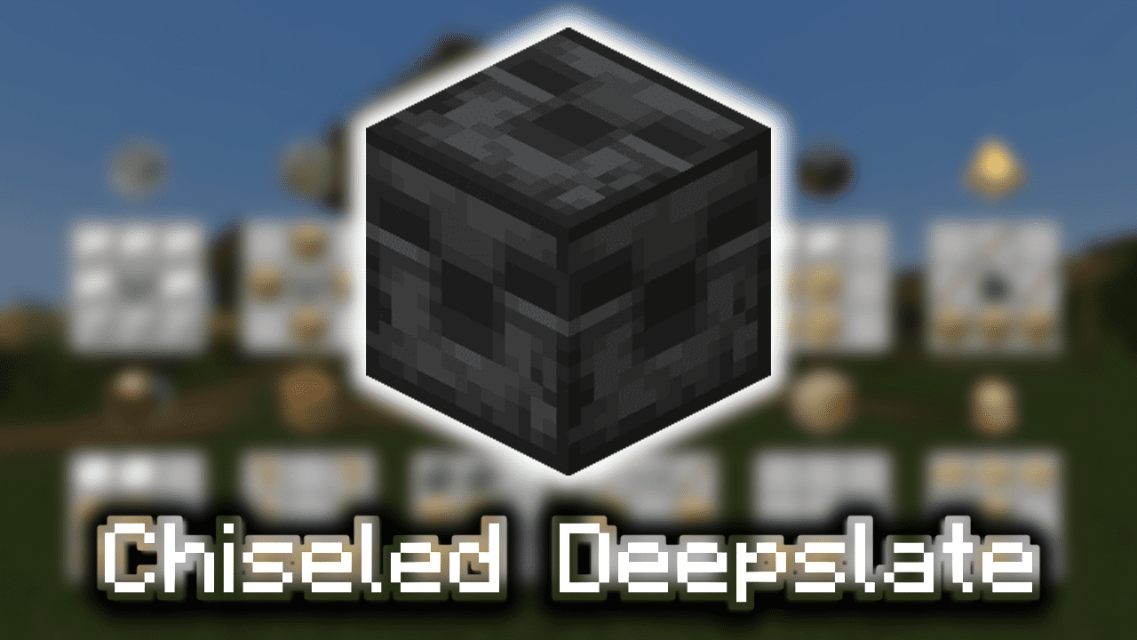 Chiseled Deepslate - Wiki Guide 